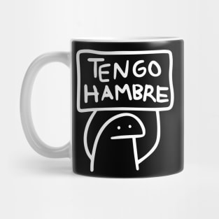 Tengo Hambre shirt, Funny Spanish shirt, Latino shirt, Flork shirt, Pegatina, Calcomania en español, Mexican Mug